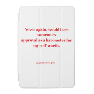 Empowering quotes iPad mini cover