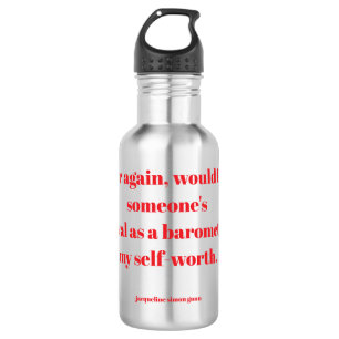 Empowering quotes stainless steel water bottle