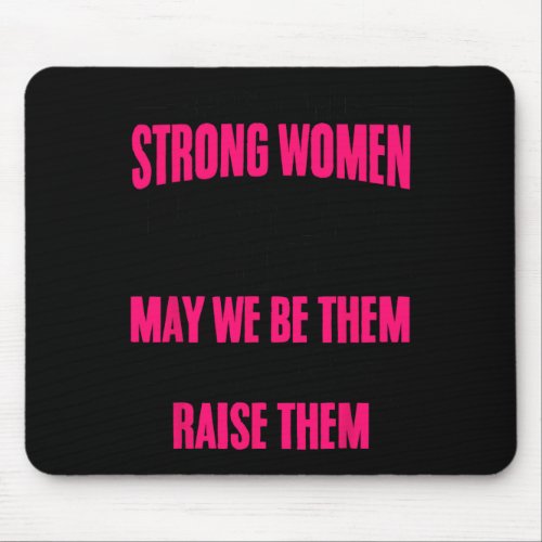 Empowerment Feminism Strong Independent Women Femi Mouse Pad