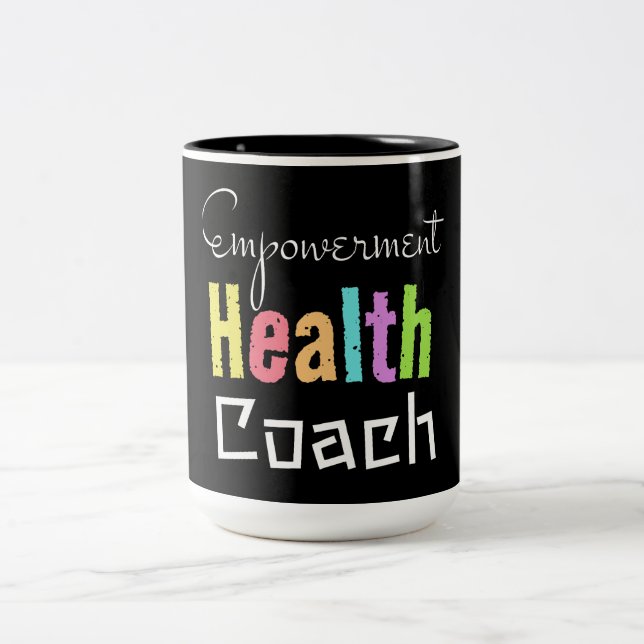 Empowerment Health Coach - Inspiring Wellness and  Two-Tone Coffee Mug (Center)