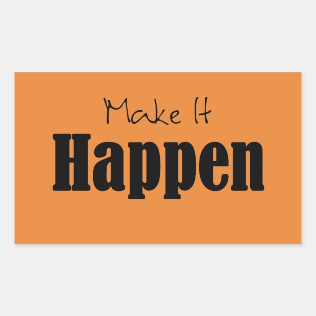 Empowerment Make It Happen Sticker (Front)