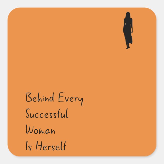 Empowerment Quote Behind Woman Is Herself Sticker (Front)
