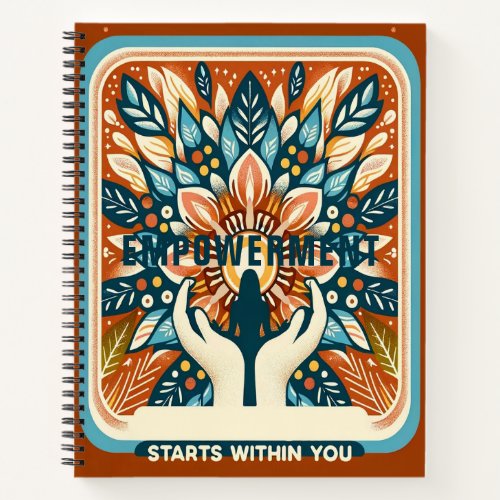 Empowerment Starts within You Notebook