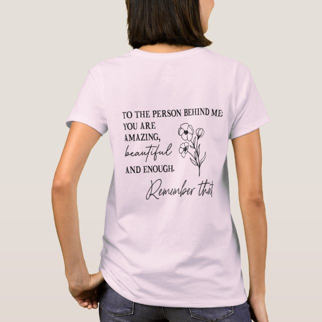 Empowerment Tee: You Matter Front & Back Inspirati T-Shirt (Back)