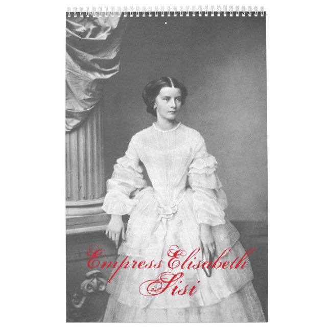 Empress Elisabeth of Austria - Sisi Calendar (Cover)