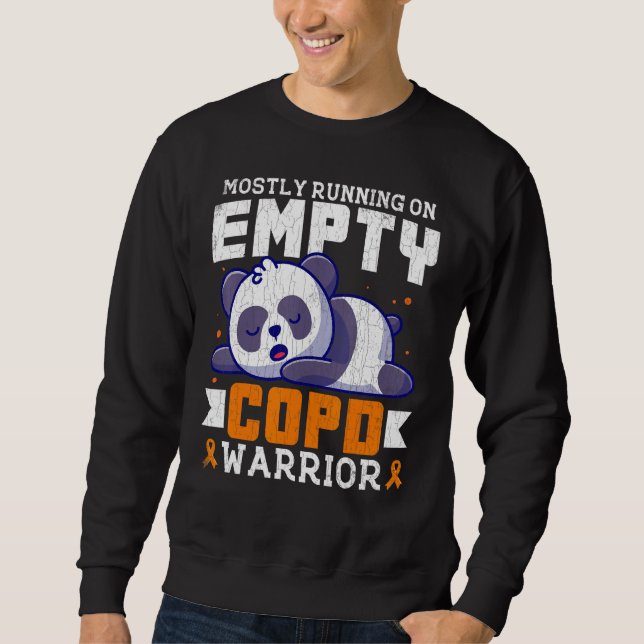 Empty COPD Warrior Awareness Support Month Orange  Sweatshirt (Front)