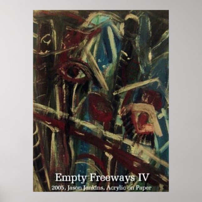 EMPTY FREEWAYS IV POSTER (Front)