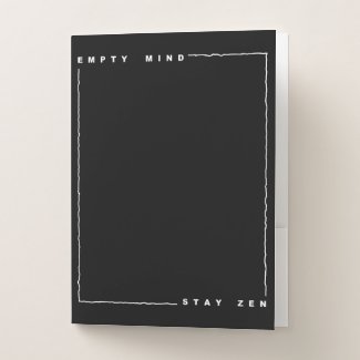 Empty mind stay zen pocket folder