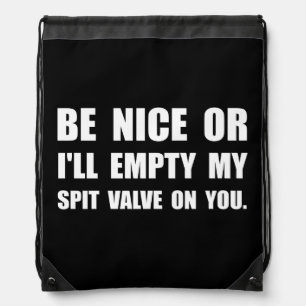 Empty My Spit Valve Drawstring Bag