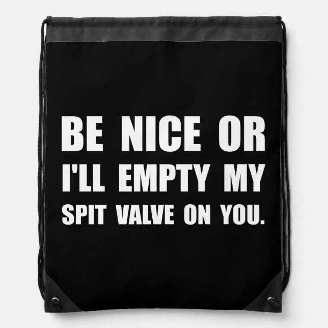 Empty My Spit Valve Drawstring Bag (Front)