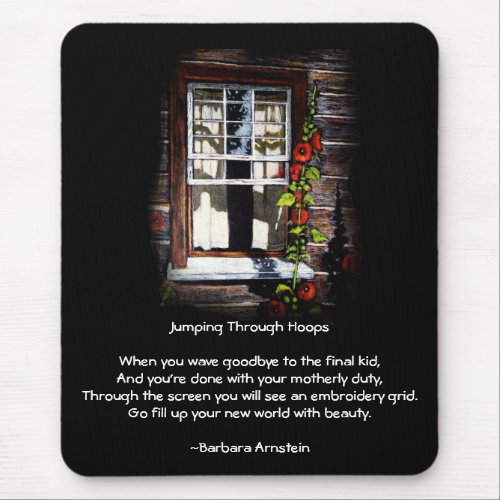 EMPTY NEST POEM WINDOW ART MOUSE PAD