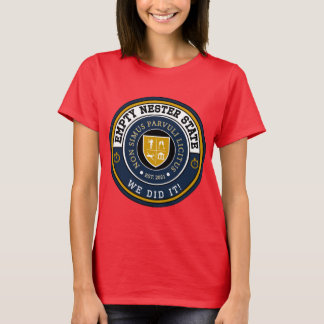 Empty Nester State - We Did It! - Women's T-shirt