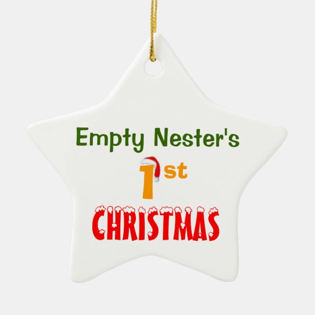 Empty Nester's 1st Christmas Ceramic Ornament (Front)