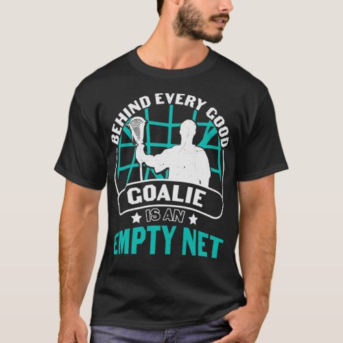 Empty Net Behind Good Goalie T_Shirt