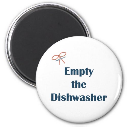 Empty The Dishwasher Reminders Magnet