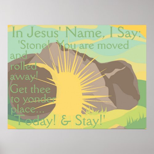 Empty Tomb I Stone Yonder Place 14X11 Poster