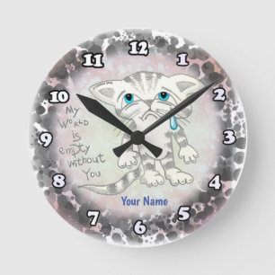 Empty World Sad Cat  Round Clock