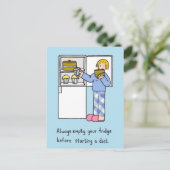 Empty Your Fridge Before Starting a Diet Postcard (Standing Front)