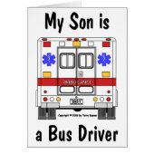 EMS Ambulance, Bus Driver Son, Card (Front)