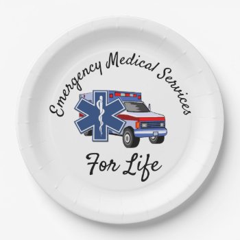 Ems Ambulance For Life     Paper Plates by bonfireems at Zazzle
