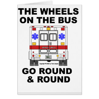 EMS Ambulance - Wheels on the Bus, Card