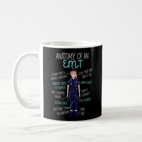 EMS Emergency Anatomy Of An Emt Coffee Mug