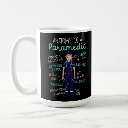 EMS Emergency Anatomy Of An Paramedic Coffee Mug