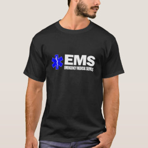 EMS -Emergency Medical Services T-Shirt