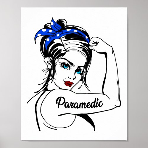 EMS Emergency Paramedic Rosie The Riveter Poster