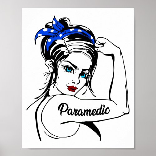 EMS Emergency Paramedic Rosie The Riveter Poster