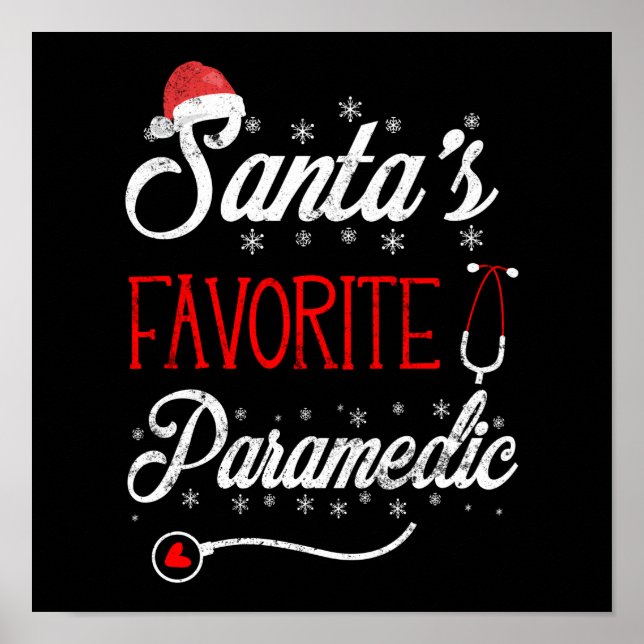 EMS Emergency Santa's Favorite Paramedic Christmas Poster (Front)