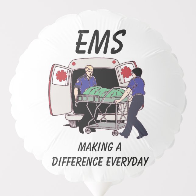 EMS Making A Difference Everyday Balloon (Front)