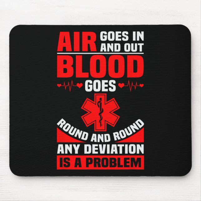Ems Nurse Quote Ambulance Driver Emt Paramedic Hea Mouse Pad (Front)