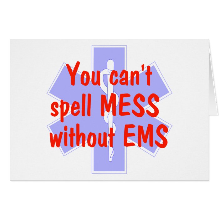 EMS You Can't Spell Mess Without EMS, Card