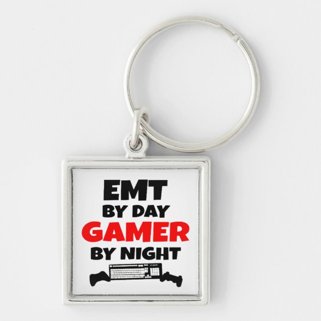 EMT by Day Gamer by Night Keychain (Front)