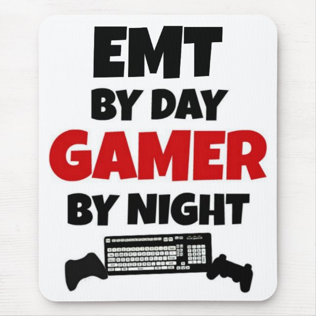 EMT by Day Gamer by Night Mouse Pad (Front)