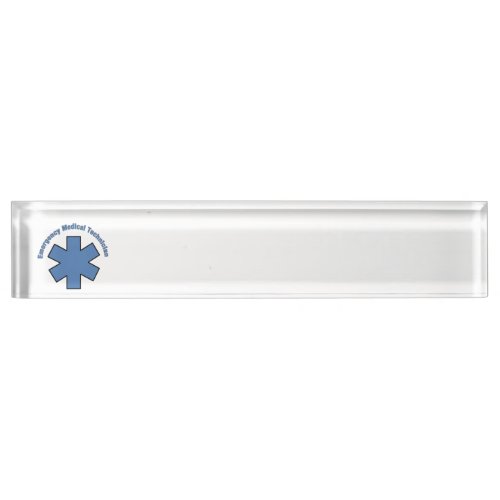 EMT Emergency Medical Technician Name Plate