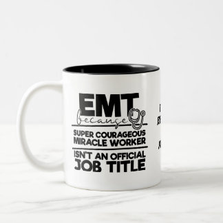 EMT Job Title Two-Tone Coffee Mug