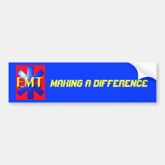 emt, Making a Difference Bumper Sticker