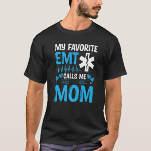 EMT Mothers Day Emergency Medical Service Mom Para T-Shirt