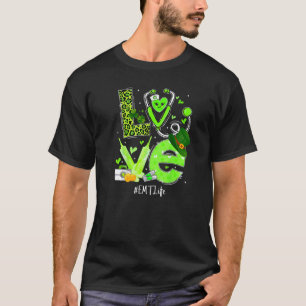 Emt Nurse Life Love Heart Stethoscope Rn Nurse Mom T-Shirt