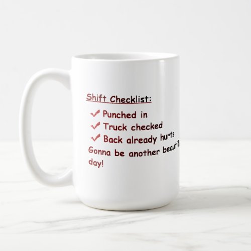 EMTParamedic _ Great Day _ Coffee Mug