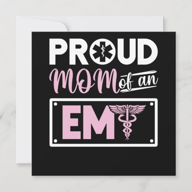 Emt Proud Mom Of An Emt Invitation (Front)