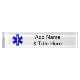 EMT Star of Life Desk Name Plate