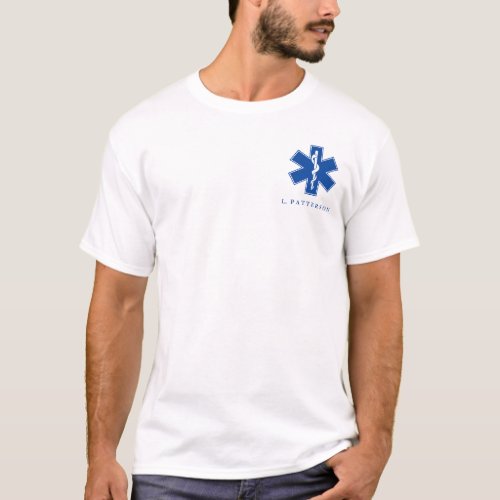 EMT Star of Life Symbol Custom Name Paramedic T_Shirt