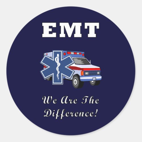 EMT We Are The Difference Classic Round Sticker