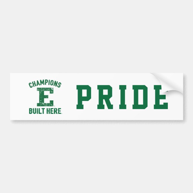 EMU - Champions Built Here Bumper Sticker (Front)