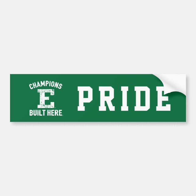 EMU - Champions Built Here Bumper Sticker (Front)