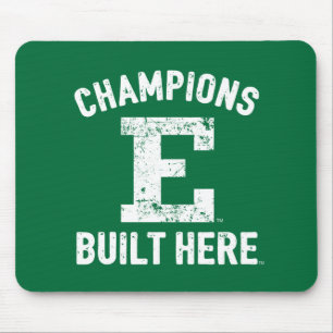 EMU - Champions Built Here Mouse Pad