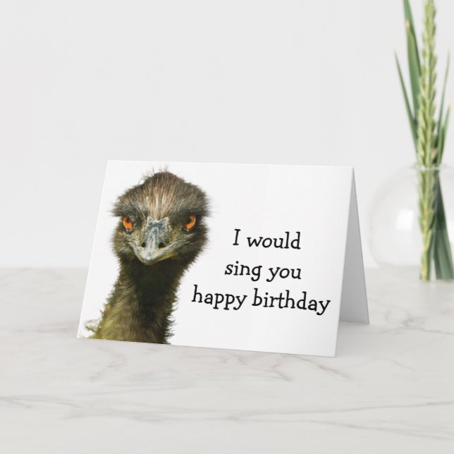 Emu No Songbird Birthday Card (Front)
